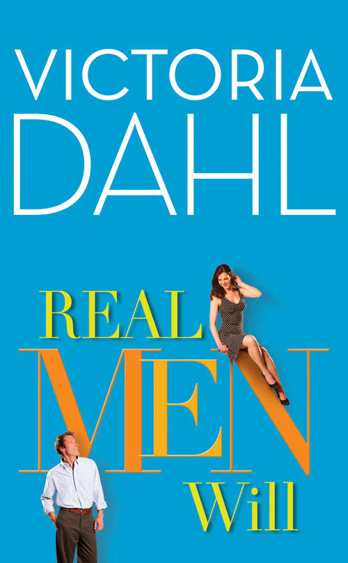 Book cover of Real Men Will (ePub First edition) (The Donovan Family #3)