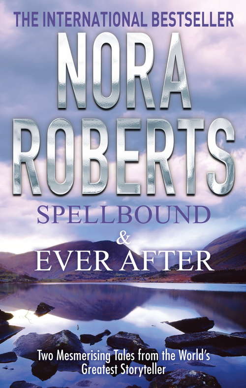 Book cover of Spellbound & Ever After