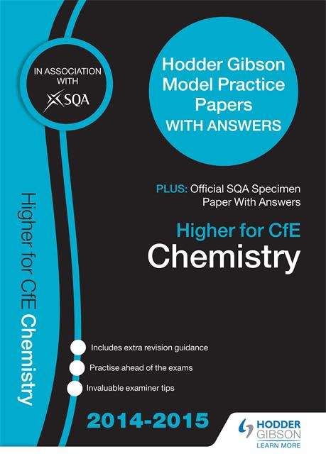 Book cover of SQA Specimen Paper 2014 Higher for CfE Chemistry and Hodder Gibson Model Papers (PDF)
