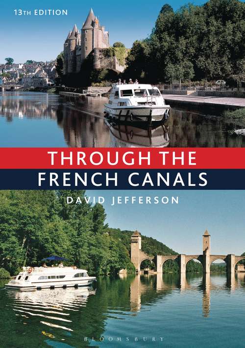 Book cover of Through the French Canals (Travel Ser.)