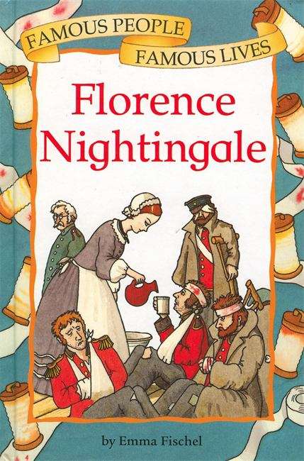 Book cover of Florence Nightingale (Famous People, Famous Lives #5)