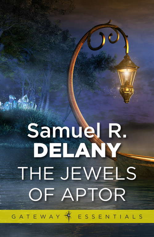 Book cover of The Jewels Of Aptor: A Science Fantasy Novel / Captives Of The Flame: A Science Fantasy Novel (wildside Double #30) (Gateway Essentials)