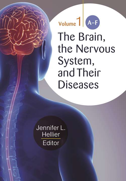 Book cover of The Brain, the Nervous System, and Their Diseases [3 volumes]: [3 volumes]