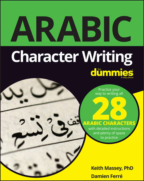 Book cover of Arabic Character Writing For Dummies