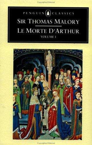 Book cover of Le Morte d'Arthur: Volume 1