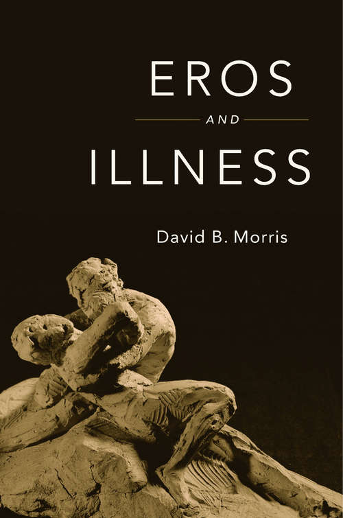Book cover of Eros and Illness