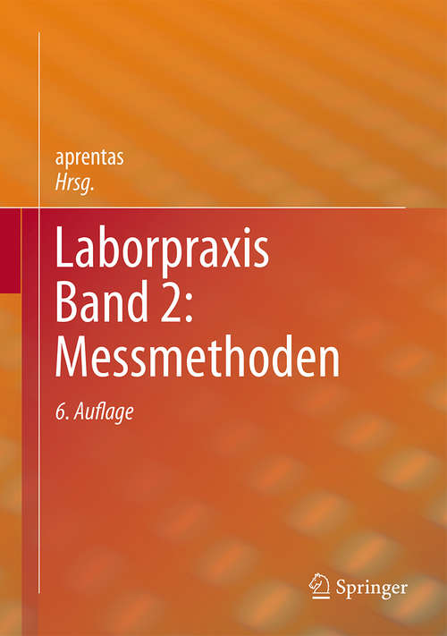 Book cover of Laborpraxis Band 2: Messmethoden (6. Aufl. 2017)