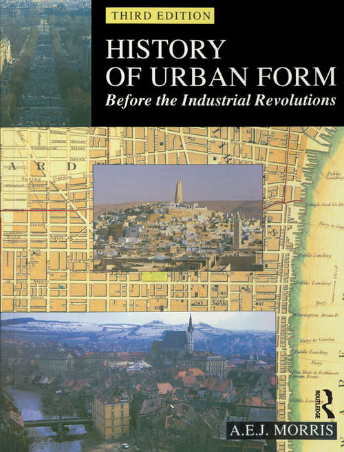 Book cover of History of Urban Form Before the Industrial Revolution