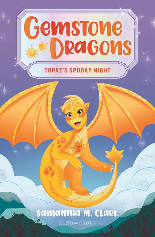 Book cover of Gemstone Dragons 3: Topaz's Spooky Night