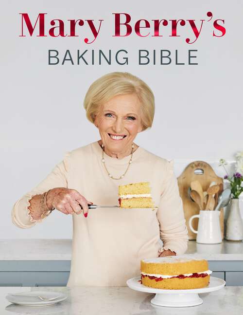 Book cover of Mary Berry's Baking Bible