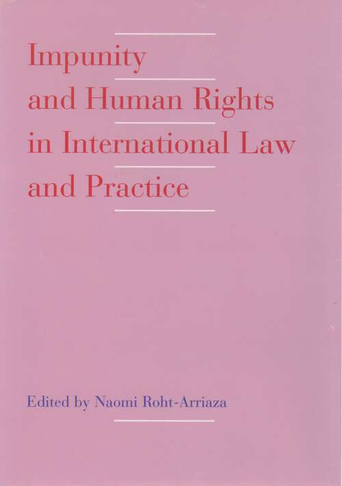 Book cover of Impunity And Human Rights In International Law And Practice