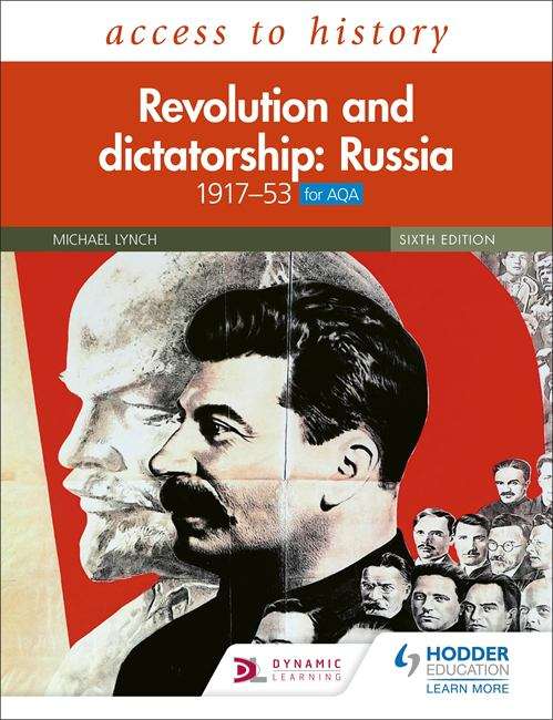 Book cover of Access to History: Revolution and dictatorship: Russia, 1917–1953 for AQA