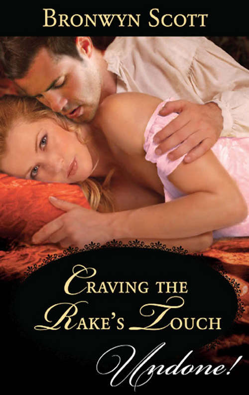 Book cover of Craving the Rake's Touch (ePub First edition) (Rakes of the Caribbean #1)