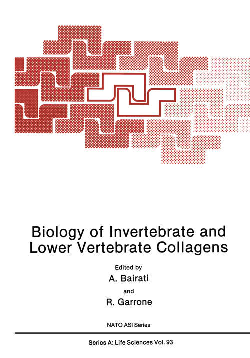 Book cover of Biology of Invertebrate and Lower Vertebrate Collagens (1985) (Nato Science Series A: #93)