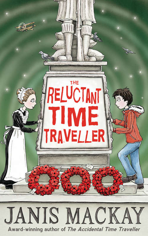 Book cover of The Reluctant Time Traveller (Time Traveller Ser.)