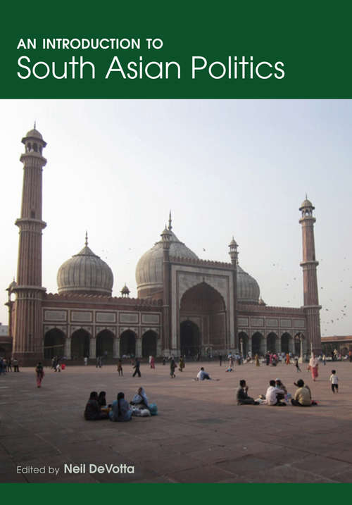 Book cover of An Introduction to South Asian Politics
