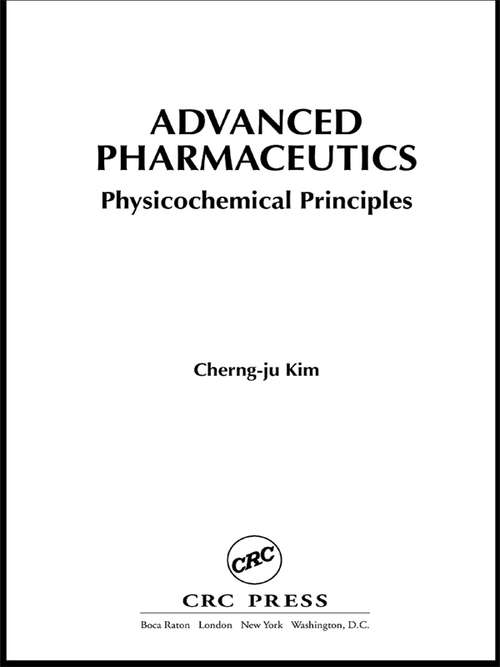 Book cover of Advanced Pharmaceutics: Physicochemical Principles