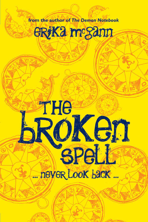 Book cover of The Broken Spell (Demon Notebook Ser. #2)