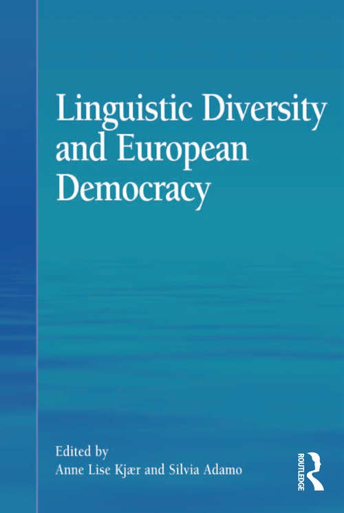 Book cover of Linguistic Diversity and European Democracy