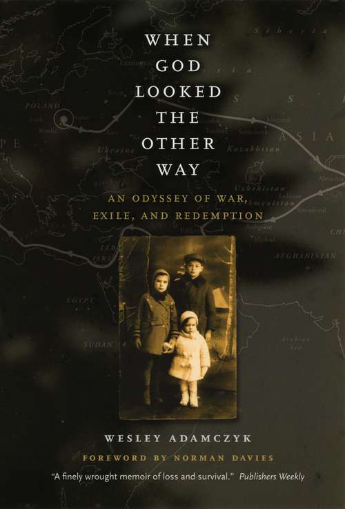 Book cover of When God Looked the Other Way: An Odyssey of War, Exile, and Redemption (Nber - Macroeconomics Annual Ser.)