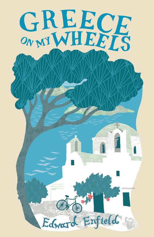 Book cover of Greece on my Wheels