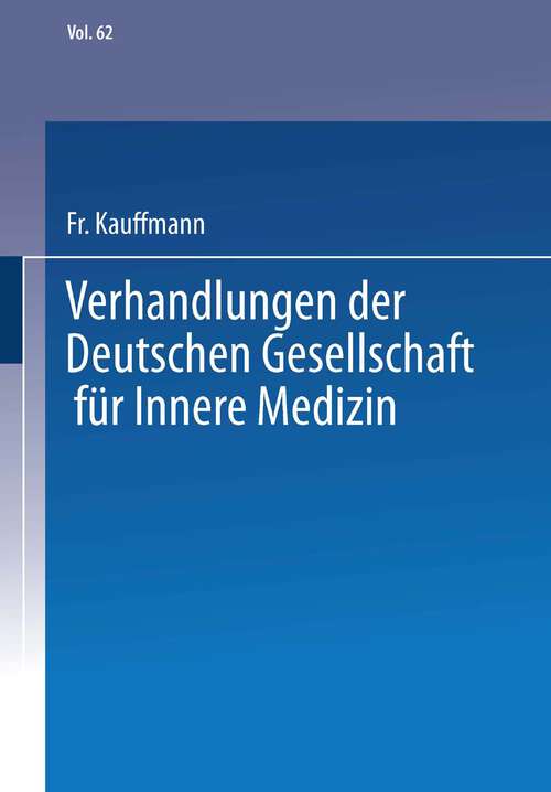 Book cover of Verhandlungen der Deutschen Gesellschaft für Innere Medizin (1956) (Verhandlungen der Deutschen Gesellschaft für Innere Medizin #62)