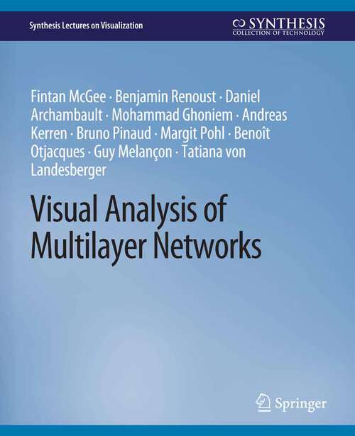Book cover of Visual Analysis of Multilayer Networks (Synthesis Lectures on Visualization)