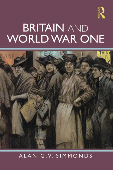 Book cover of Britain and World War One