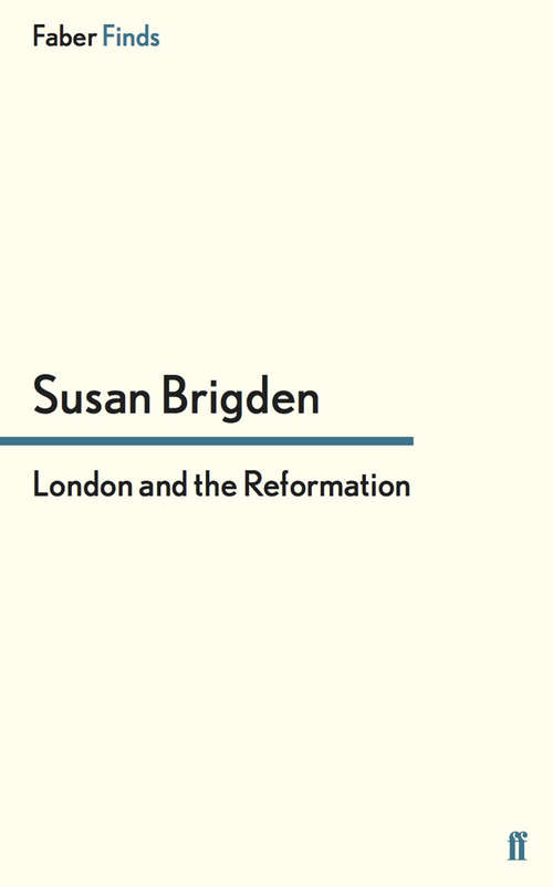 Book cover of London and the Reformation (Main)