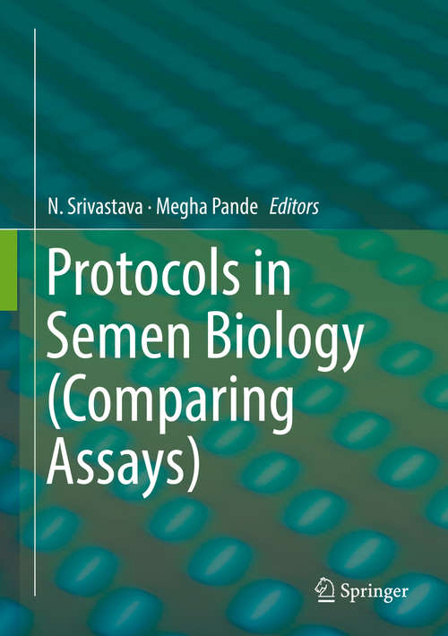 Book cover of Protocols in Semen Biology (Comparing Assays)
