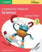 Book cover of Cambridge Primary Science. Stage 3. Learner's Book. (Cambridge Primary Science Ser.)