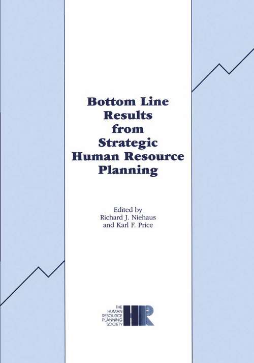 Book cover of Bottom Line Results from Strategic Human Resource Planning (1991)