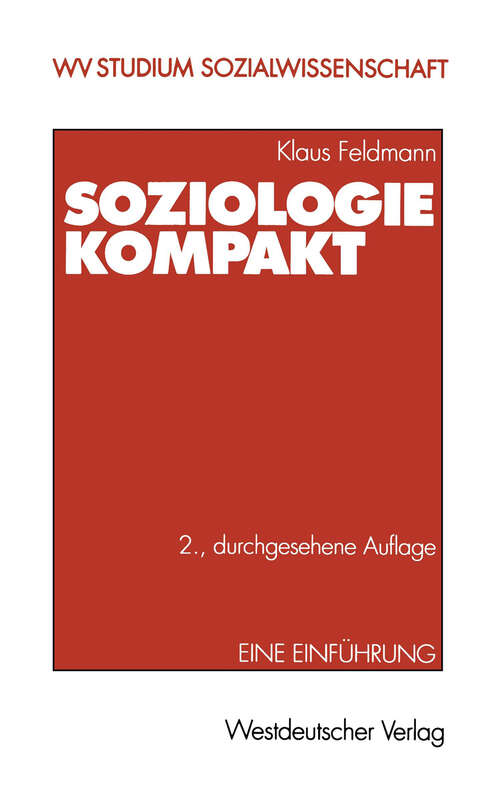 Book cover of Soziologie kompakt: Eine Einführung (2., durchges. Aufl. 2001) (wv studium)