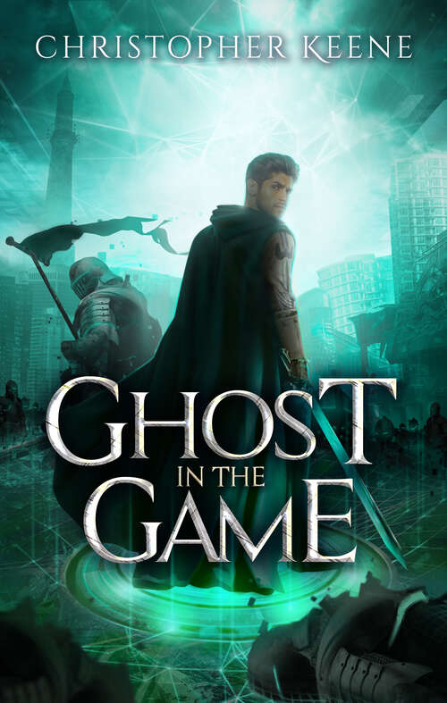 Book cover of Ghost in the Game (The\dream State Saga Ser. #3)