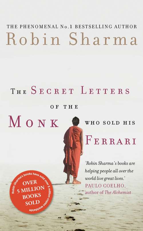 Book cover of The Secret Letters of the Monk Who Sold His Ferrari (ePub edition)