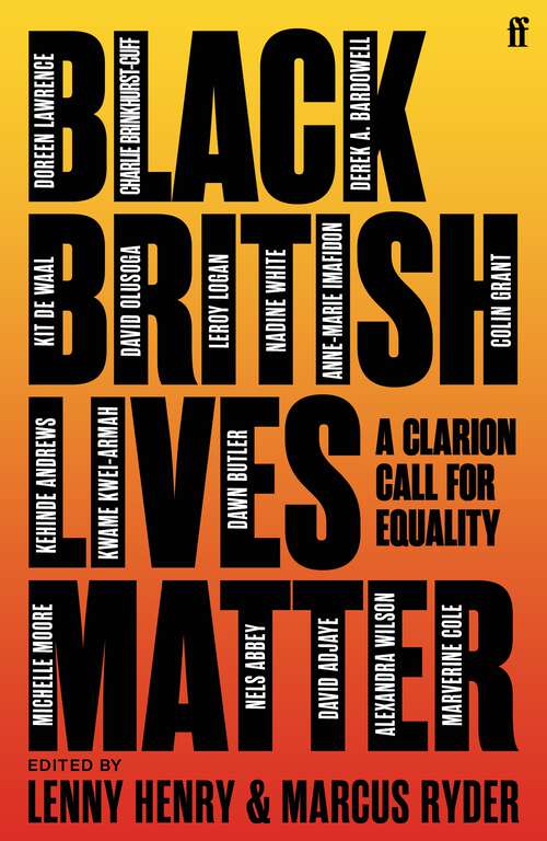 Book cover of Black British Lives Matter: A Clarion Call for Equality (Main)