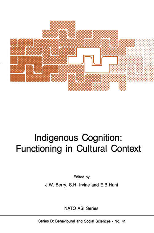 Book cover of Indigenous Cognition: Functioning in Cultural Context (1988) (NATO Science Series D: #41)
