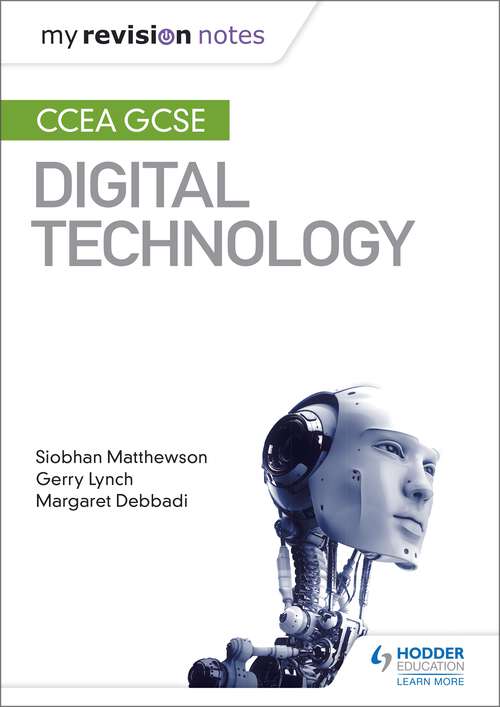 Book cover of My Revision Notes: CCEA GCSE Digital Technology