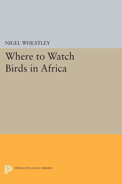 Book cover of Where to Watch Birds in Africa