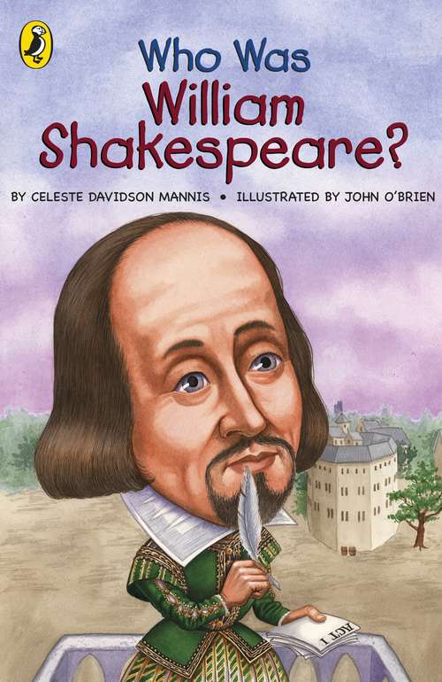 Book cover of Who Was William Shakespeare? (Who Was? Ser.)