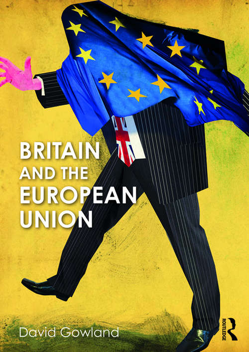 Book cover of Britain and the European Union