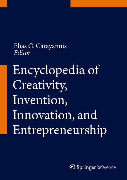Book cover of Encyclopedia of Creativity, Invention, Innovation and Entrepreneurship (2)