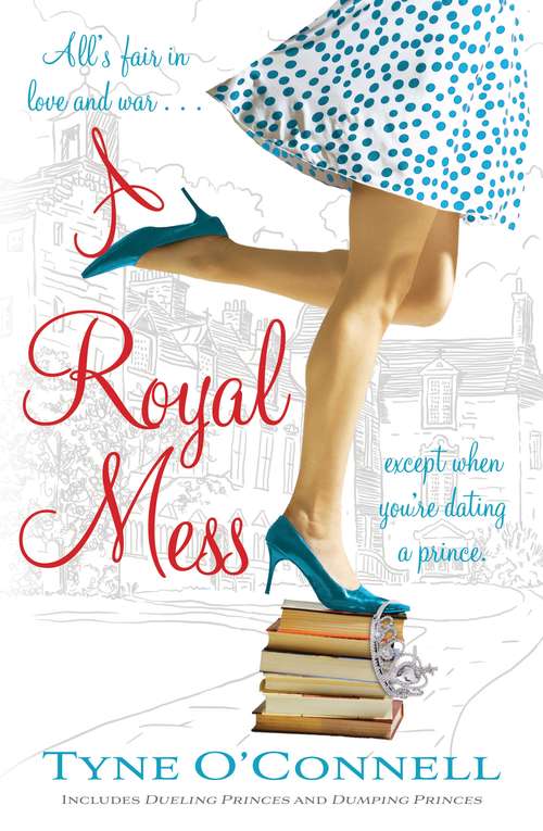 Book cover of A Royal Mess (The Calypso Chronicles)