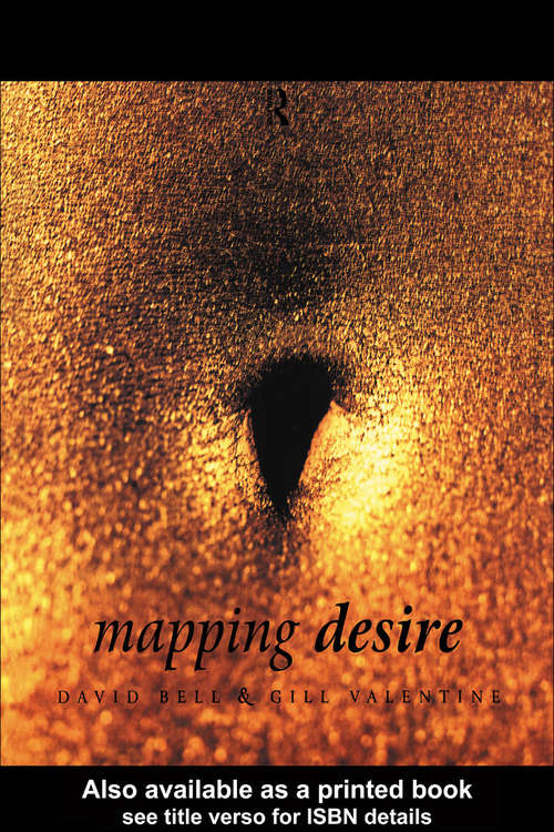 Book cover of Mapping Desire:Geog Sexuality