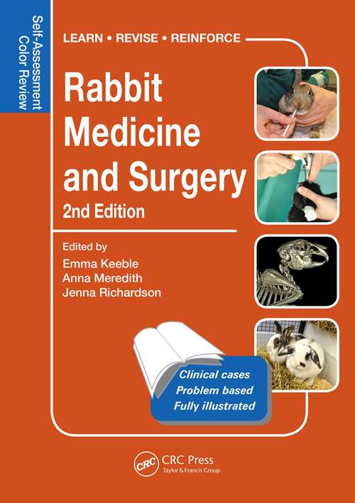 Book cover of Rabbit Medicine and Surgery: Self-Assessment Color Review, Second Edition (2) (Veterinary Self-assessment Color Review Ser.)