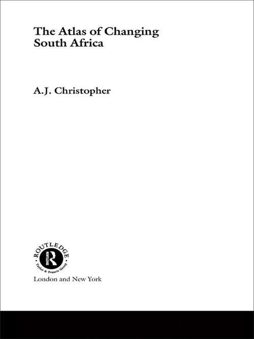 Book cover of Atlas of Changing South Africa