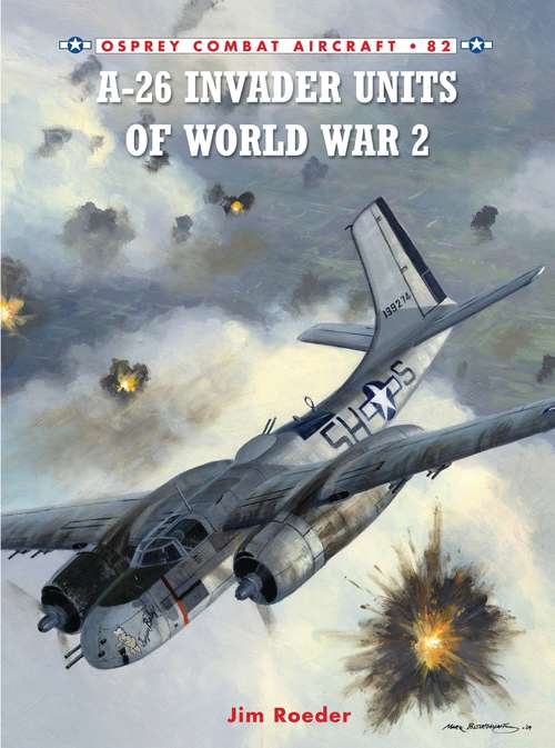 Book cover of A-26 Invader Units of World War 2 (Combat Aircraft)