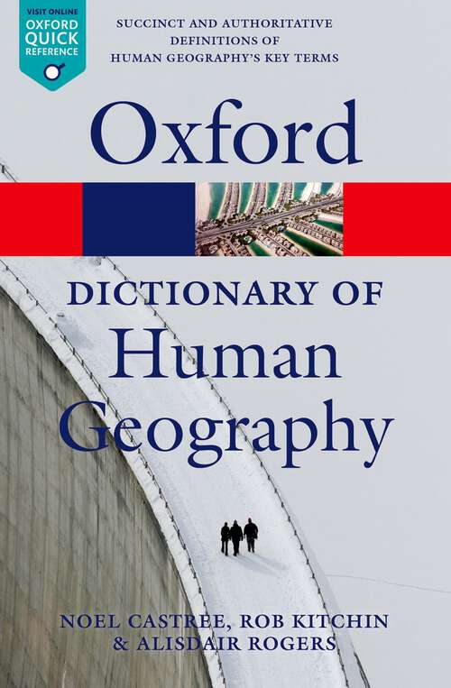 Book cover of A Dictionary of Human Geography (Oxford Quick Reference)