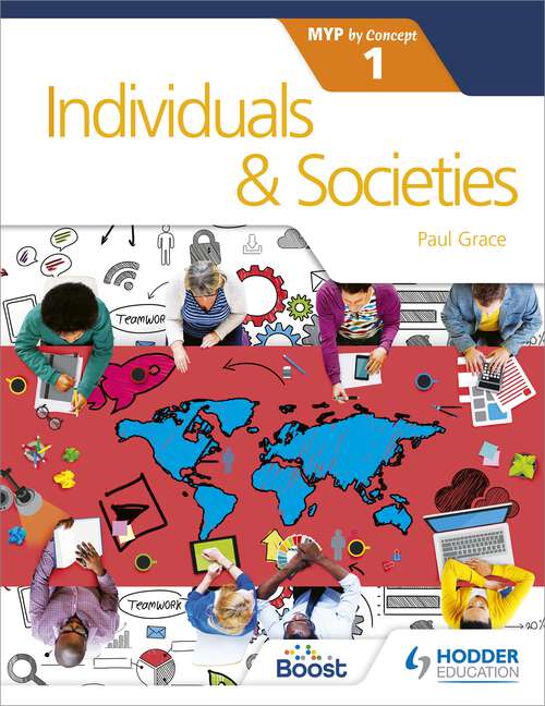 Book cover of Individuals and Societies for the IB MYP 1: by Concept