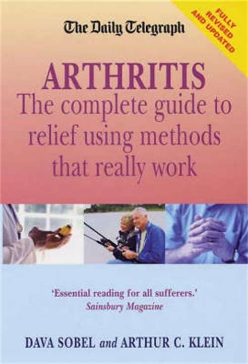 Book cover of Arthritis - What Really Works: The Complete Guide To Relief (1)